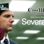 Podcast 23: SEVERANCE – Μια εξαίρετη σειρά από την Apple TV+