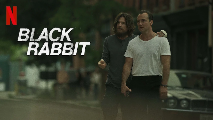 You are currently viewing Το Black Rabbit έρχεται στο Netflix τον Σεπτέμβριο