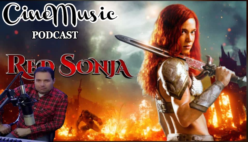 You are currently viewing Cinemusic Podcast 28: Κριτική για την ταινία Red Sonja