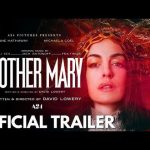 Το Mother Mary εντυπωσιάζει με το πρώτο trailer
