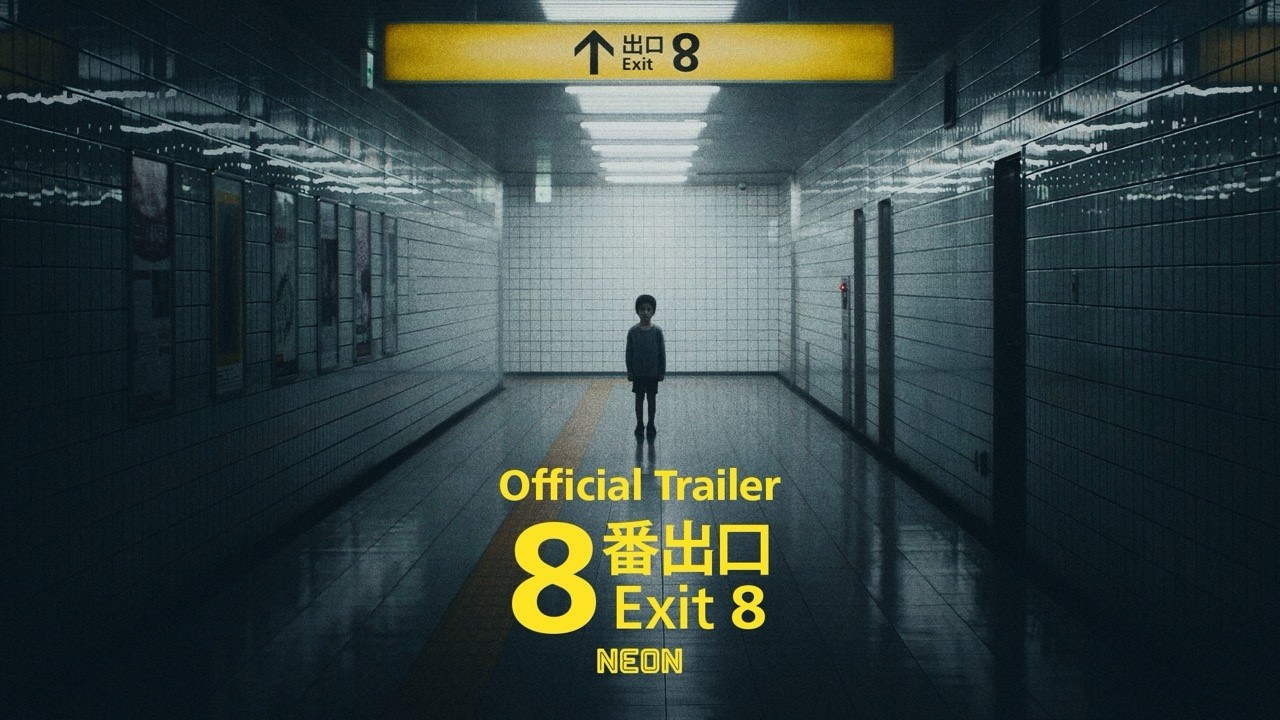 You are currently viewing Exit 8: Κυκλοφόρησε το επίσημο trailer από τη NEON