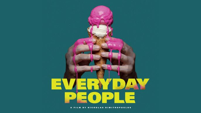 EVERYDAY PEOPLE: Μια νέα ταινία του Νικόλα Δημητρόπουλου