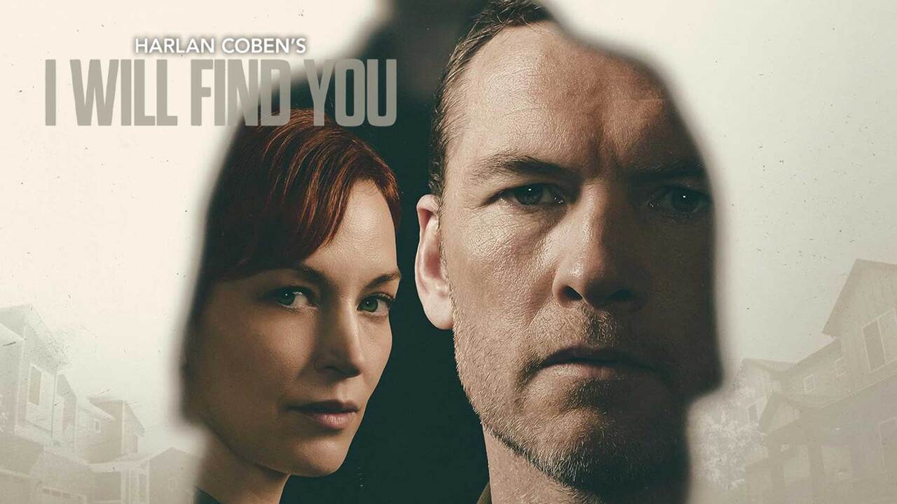 You are currently viewing I Will Find You: Η νέα σειρά του Netflix
