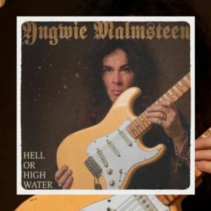 Yngwie Malmsteen: Νέο άλμπουμ με τίτλο «Hell Or High Water» τον Νοέμβριο