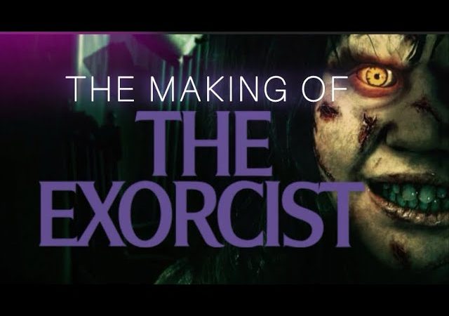 The Exorcist: Πώς γυρίστηκε η θρυλική ταινία τρόμου