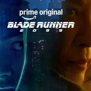 Blade Runner 2099: Νέο trailer και πρεμιέρα στο Prime Video