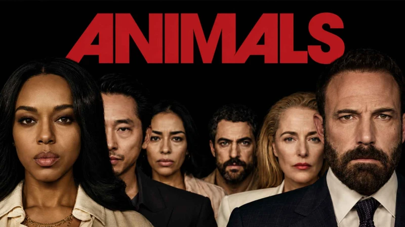 Animals: Νέο trailer για το θρίλερ του Netflix με Ben Affleck